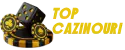 Top Cazinouri Online